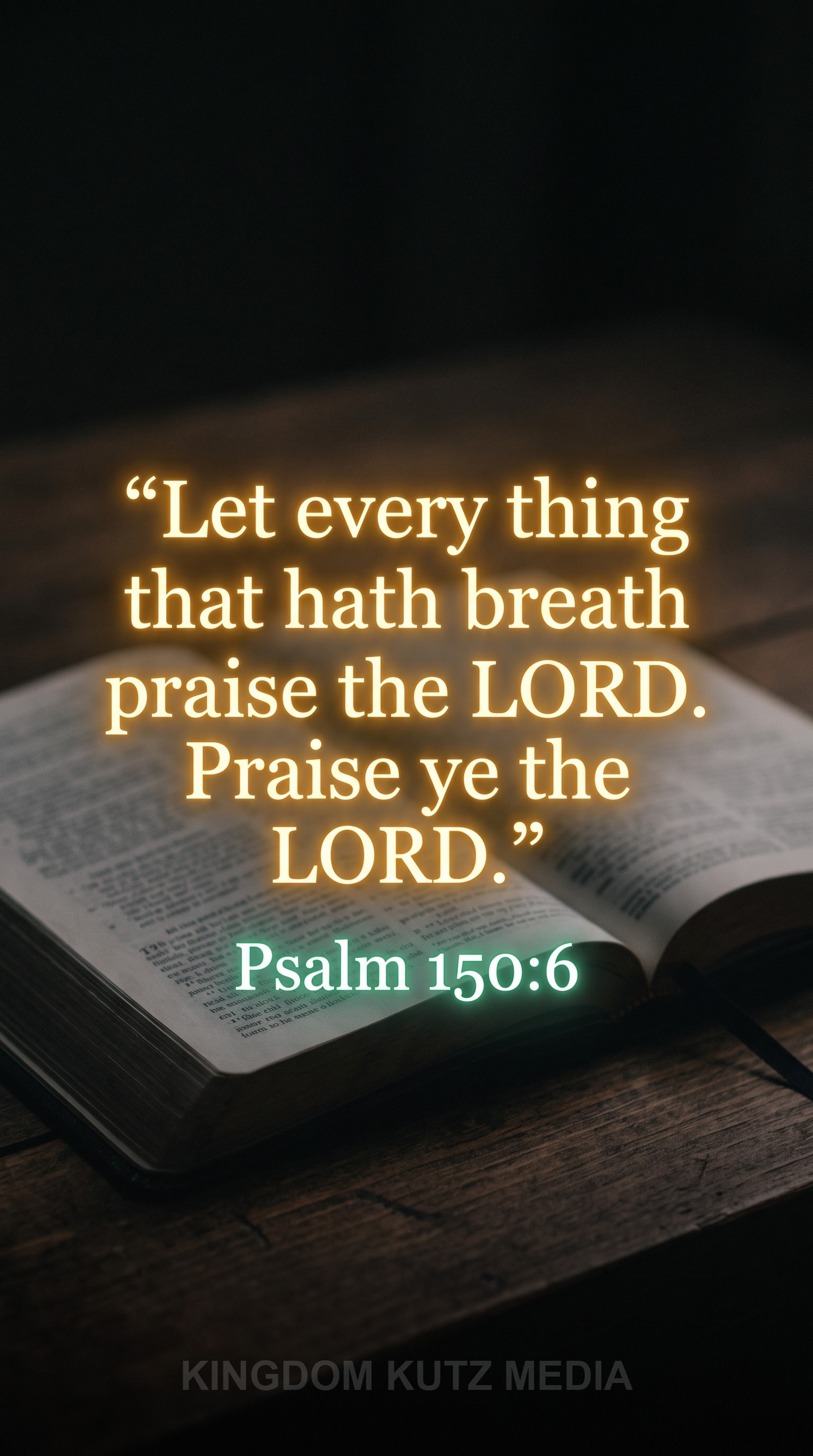 Bible verse card, Psalm 150:6 KJV